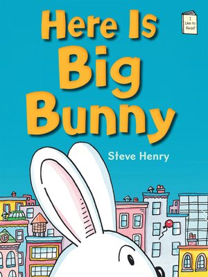 cover image of Here is Big Bunny